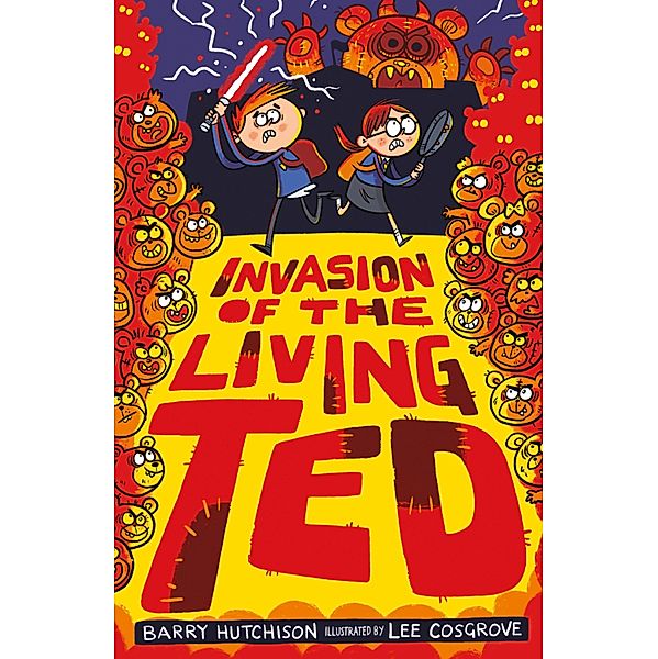 Invasion of the Living Ted / Night of the Living Ted Bd.3, Barry Hutchison