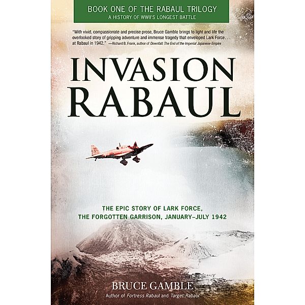Invasion Rabaul, Bruce Gamble