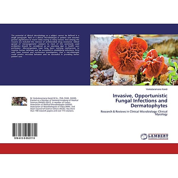 Invasive, Opportunistic Fungal Infections and Dermatophytes, Venkataramana Kandi