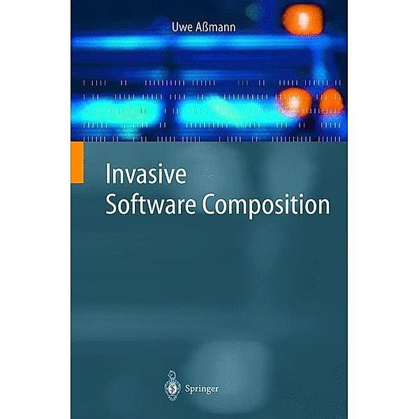 Invasive Software Composition, Uwe Aßmann