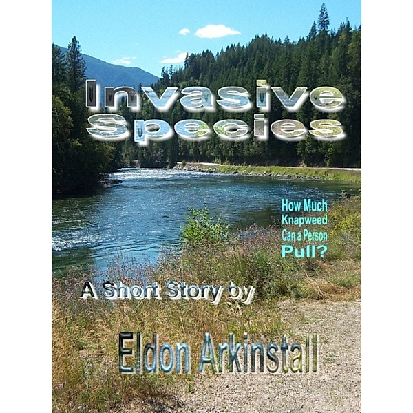 Invasive Species, Eldon Arkinstall