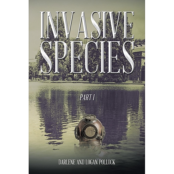 Invasive Species, Logan Pollock, Darlene
