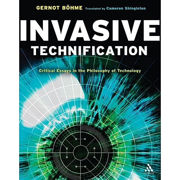 Invasive Technification, Gernot Böhme