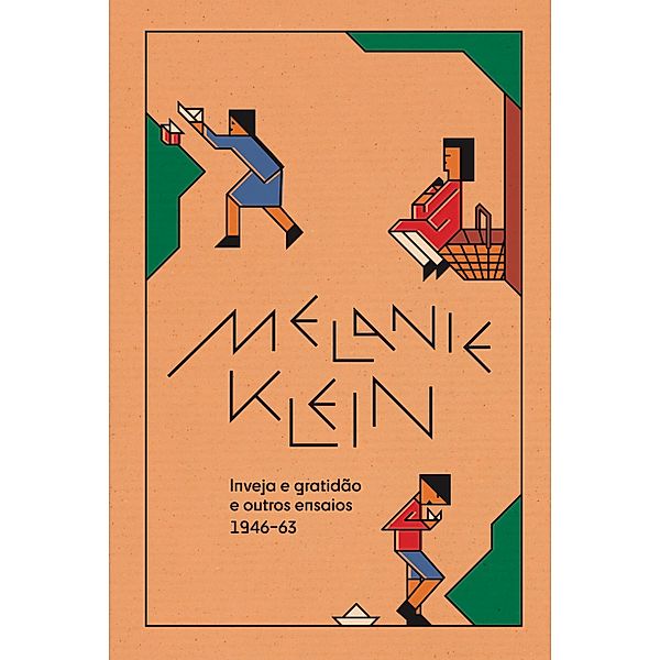 Inveja e gratida~o e outros ensaios (1946-63), Melanie Klein