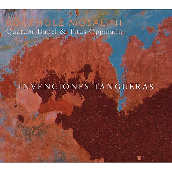 Invenciones Tangueras, V. Boegeholz, J. Mosalini