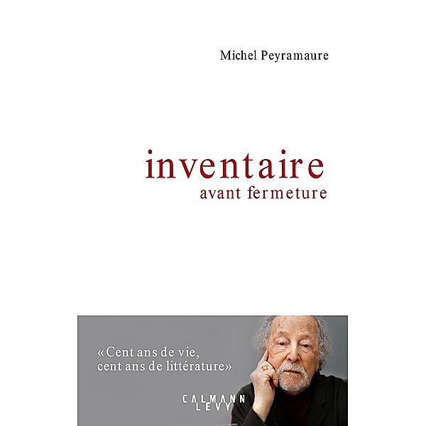 Inventaire avant fermeture, Michel Peyramaure