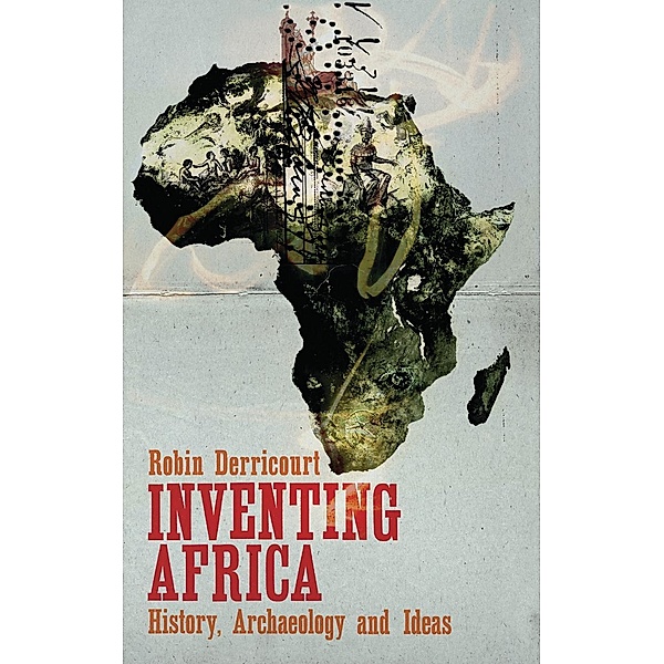 Inventing Africa, Robin Derricourt