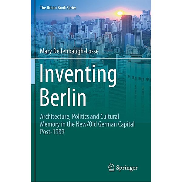 Inventing Berlin, Mary Dellenbaugh-Losse