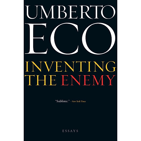 Inventing the Enemy, Umberto Eco