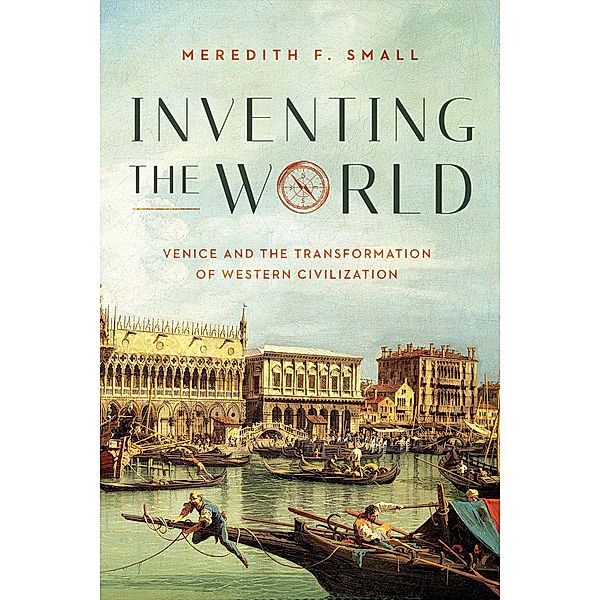 Inventing the World, Meredith Small