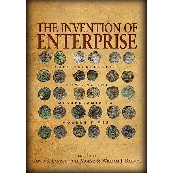 Invention of Enterprise / The Kauffman Foundation Series on Innovation and Entrepreneurship