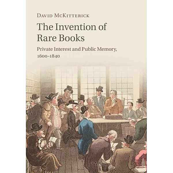 Invention of Rare Books, David Mckitterick