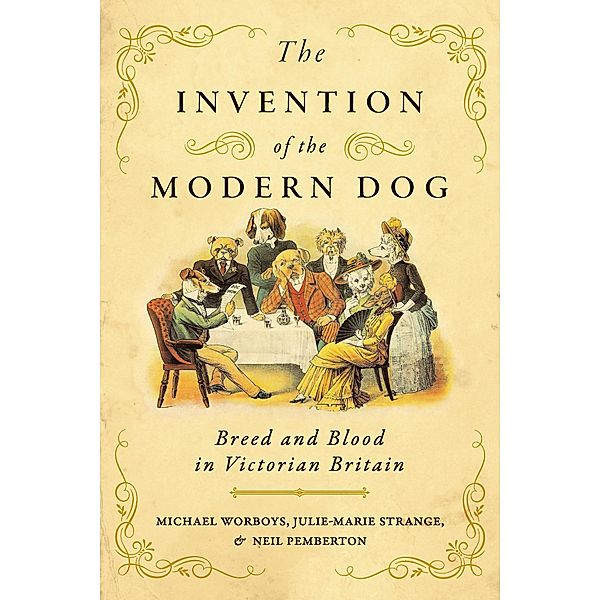 Invention of the Modern Dog, Michael Worboys