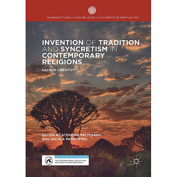 Invention of Tradition and Syncretism in Contemporary Religions