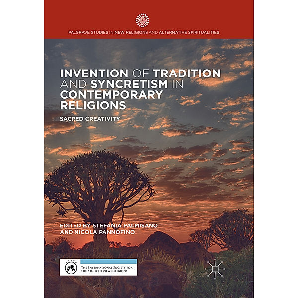 Invention of Tradition and Syncretism in Contemporary Religions