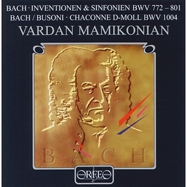 Inventionen U.Sinf.Bwv 772-801/Chaconne Bwv 1004, Vardan Mamikonian