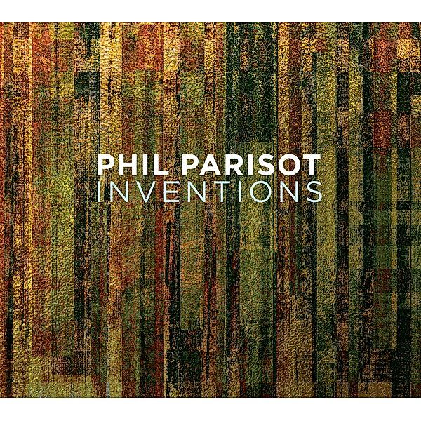 Inventions, Phil Parisot
