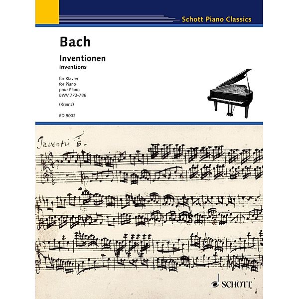 Inventions / Schott Piano Classics, Johann Sebastian Bach