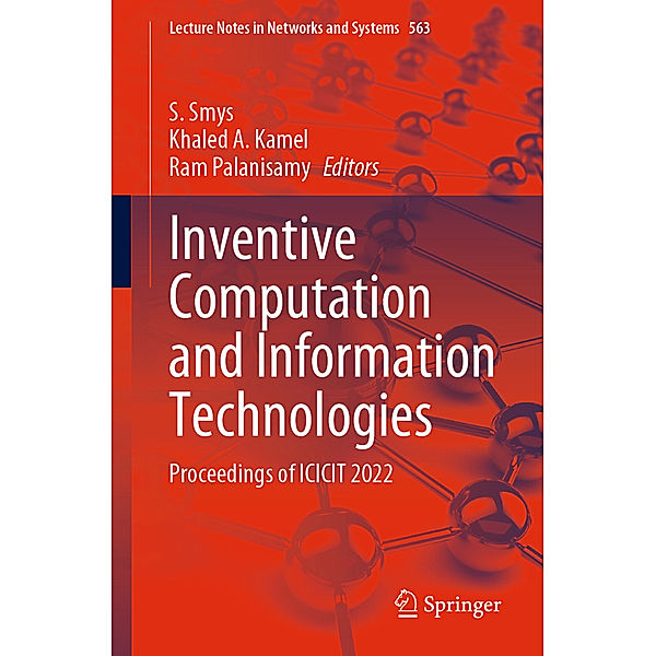 Inventive Computation and Information Technologies