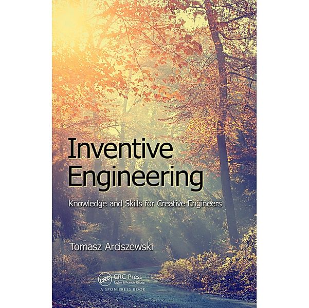 Inventive Engineering, Tomasz Arciszewski