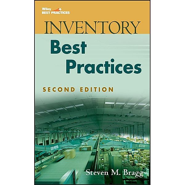 Inventory Best Practices, Steven M. Bragg