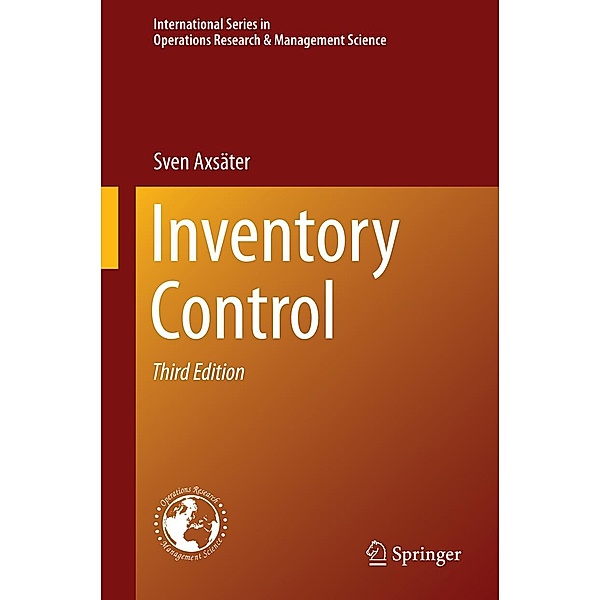 Inventory Control / International Series in Operations Research & Management Science Bd.225, Sven Axsäter