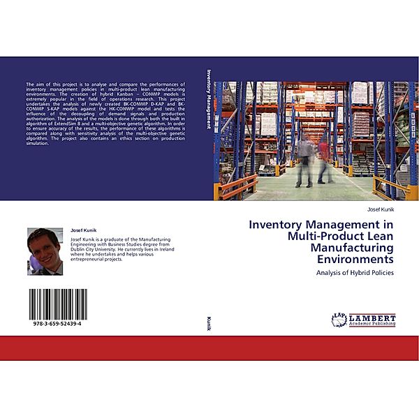 Inventory Management in Multi-Product Lean Manufacturing Environments, Josef Kunik