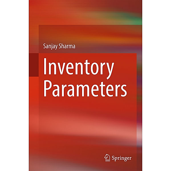 Inventory Parameters, Sanjay Sharma