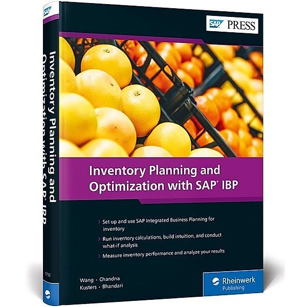 Inventory Planning and Optimization with SAP IBP, Lei Wang, Atul Bhandari, Sanchit Chandna, Jeroen Kusters