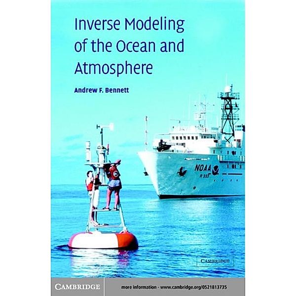 Inverse Modeling of the Ocean and Atmosphere, Andrew F. Bennett