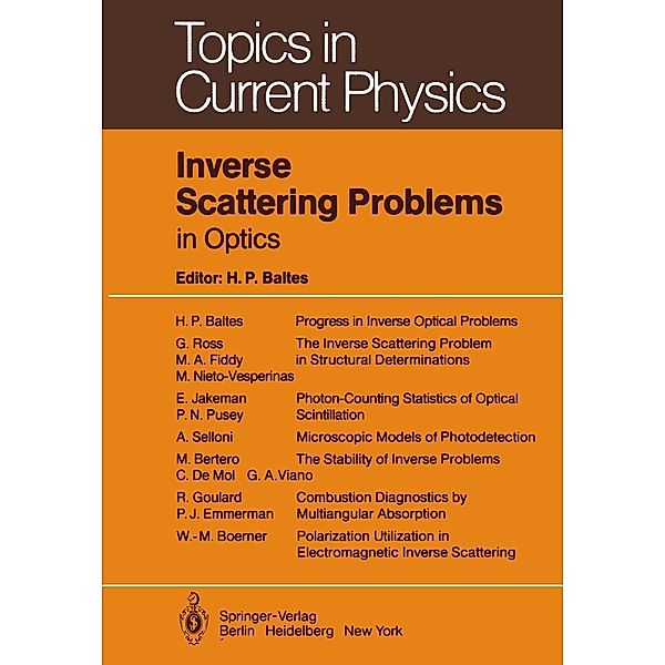 Inverse Scattering Problems in Optics / Topics in Current Physics Bd.20