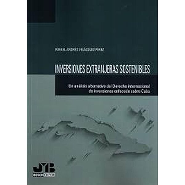 Inversiones extranjeras sostenibles, Rafael-Andrés Velázquez Pérez
