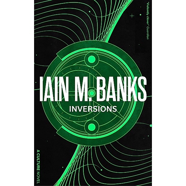 Inversions / Culture, Iain M. Banks