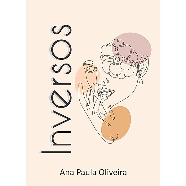 Inversos, Ana Paula Oliveira