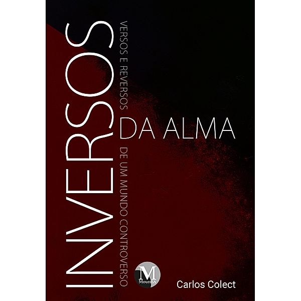 Inversos da Alma, Carlos Augusto Soares Colect