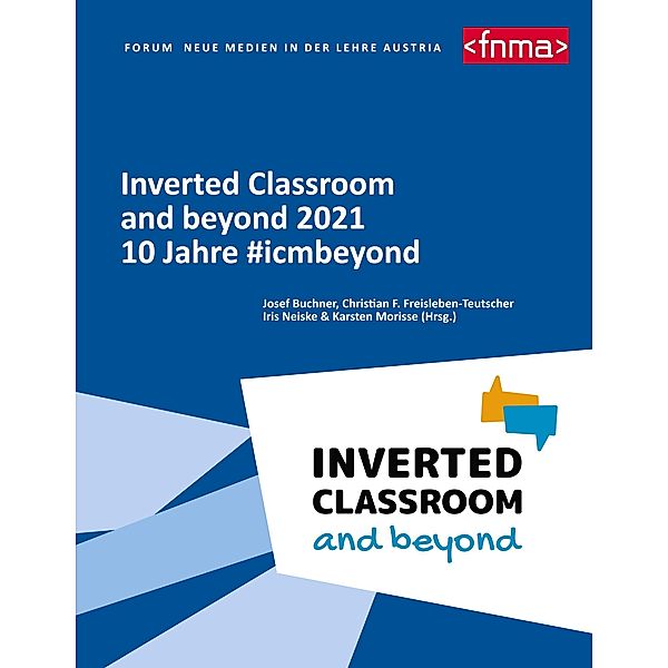 Inverted Classroom and beyond 2021