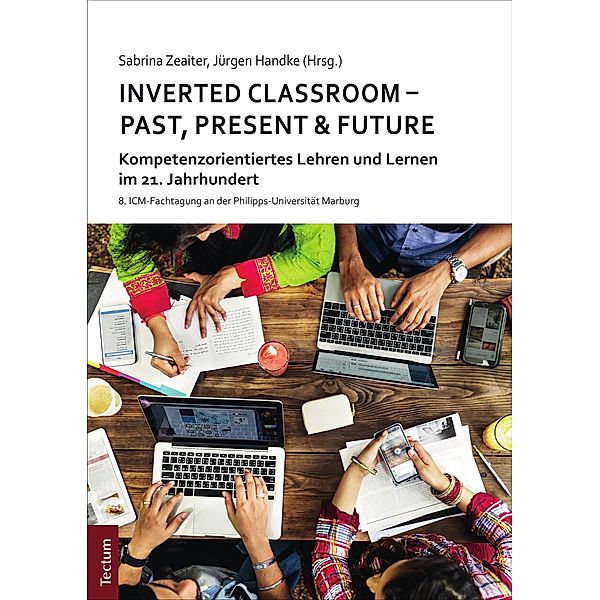 Inverted Classroom - Past, Present & Future