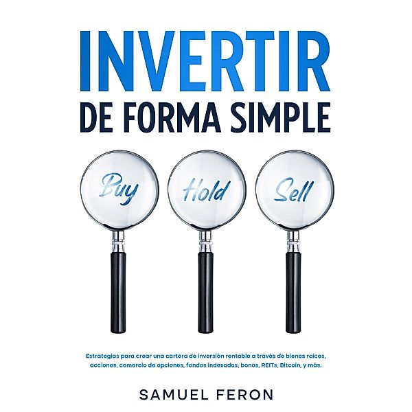 Invertir de forma simple, Samuel Feron