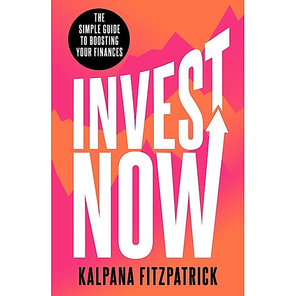 Invest Now, Kalpana Fitzpatrick
