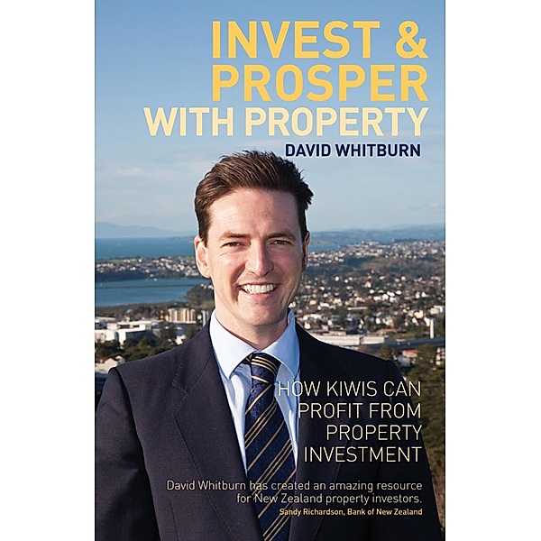 Invest & Prosper With Property, David Whitburn