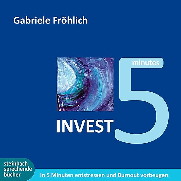 INVEST5, Audio-CDs, Gabriele FrÖhlich