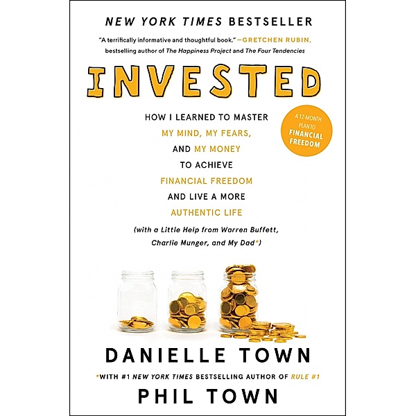 Invested, Danielle Town, Phil Town