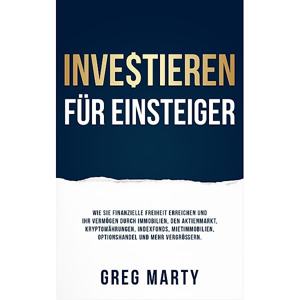 Investieren für Einsteiger, Greg Marty