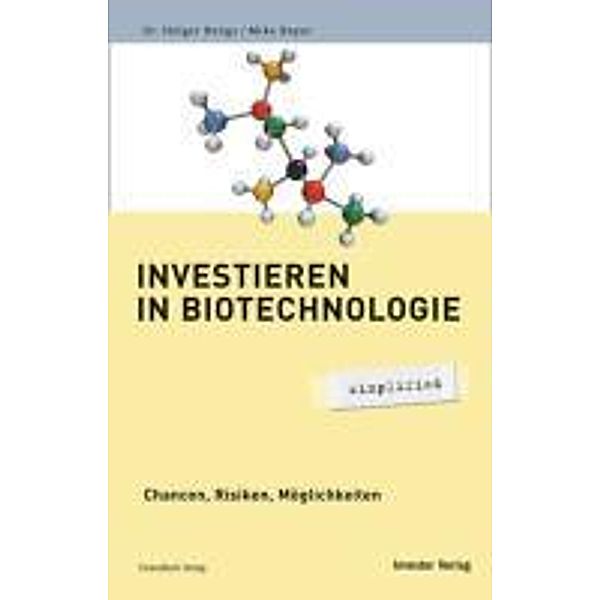 Investieren in Biotechnologie - simplified, Holger Bengs, Mike Bayer