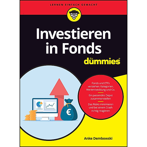 Investieren in Fonds für Dummies, Anke Dembowski
