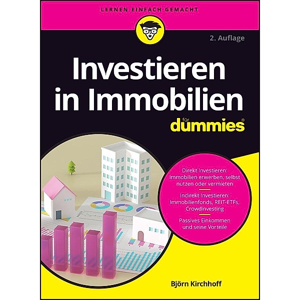 Investieren in Immobilien für Dummies / für Dummies, Björn Kirchhoff