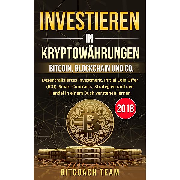 Investieren in Kryptowährungen, Bitcoach Team