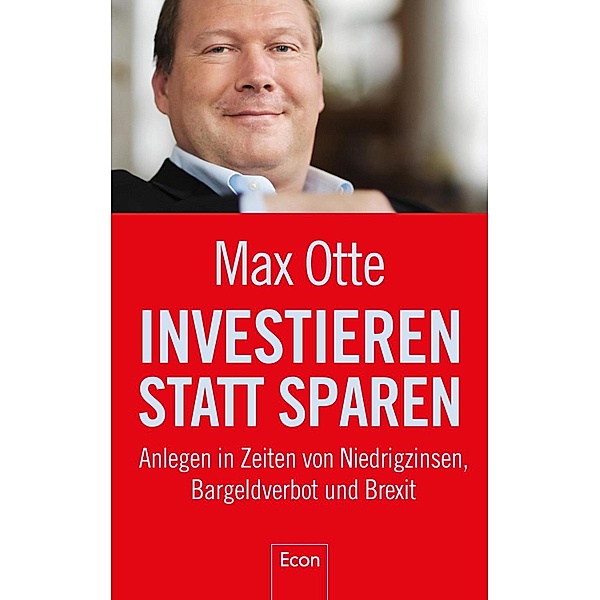 Investieren statt sparen / Ullstein eBooks, Max Otte