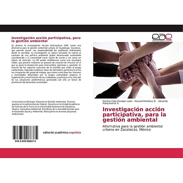 Investigación acción participativa, para la gestión ambiental, Martha Celia Escobar León, Manuel Martínez D., Eduardo Manzanares A.