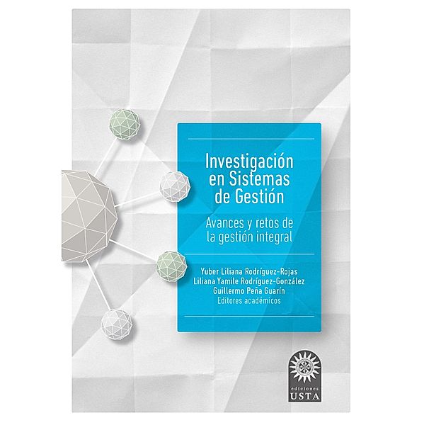 Investigación en sistemas de gestión, Guillermo Peña Guarín